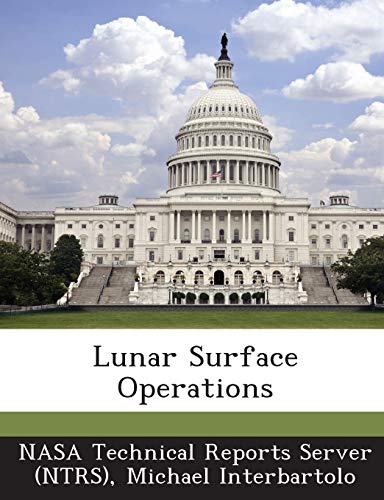 Stock image for Lunar Surface Operations for sale by Lucky's Textbooks