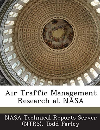 Imagen de archivo de Air Traffic Management Research at NASA a la venta por Lucky's Textbooks