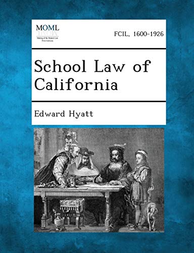 Stock image for School Law of California for sale by Ebooksweb