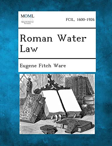 Imagen de archivo de Roman Water Law a la venta por Lucky's Textbooks