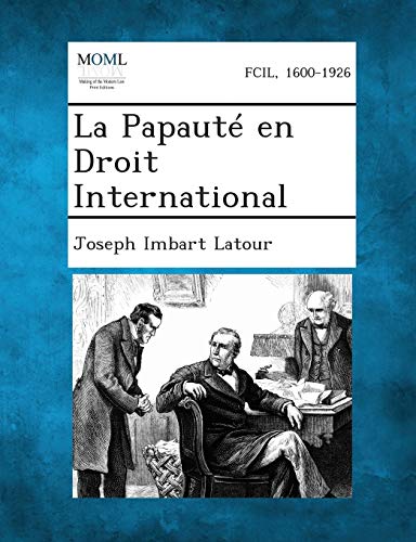 Stock image for La Papaute En Droit International (French Edition) for sale by Lucky's Textbooks