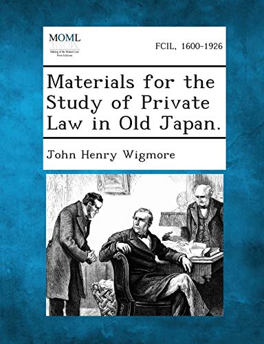 Stock image for Materials for the Study of Private Law in Old Japan. for sale by Lucky's Textbooks