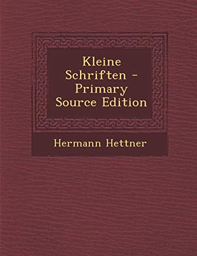 9781289491000: Kleine Schriften (German Edition)