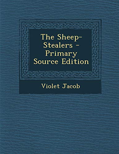 9781289504151: The Sheep-Stealers