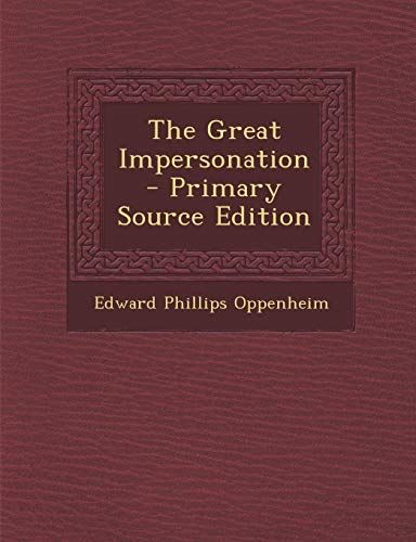 9781289505394: The Great Impersonation