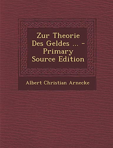 9781289578855: Zur Theorie Des Geldes ... (German Edition)