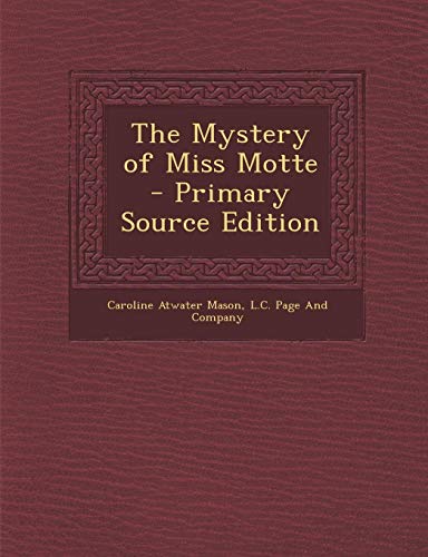9781289766436: The Mystery of Miss Motte