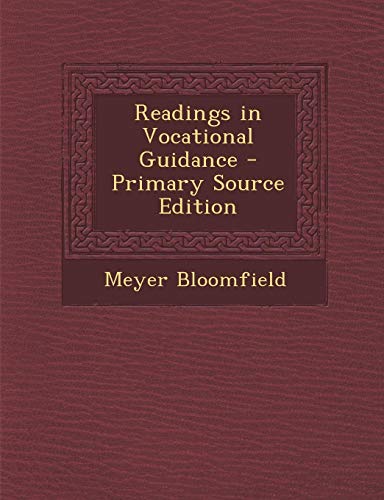 9781289770501: Readings in Vocational Guidance