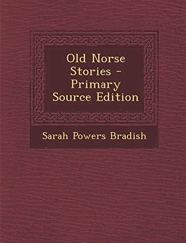 9781289776336: Old Norse Stories