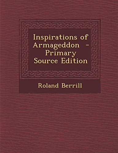 9781289824471: Inspirations of Armageddon