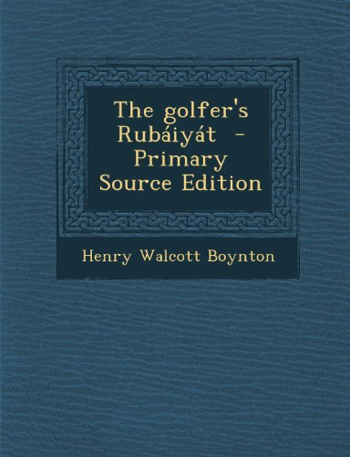 9781289854065: The Golfer's Rubaiyat