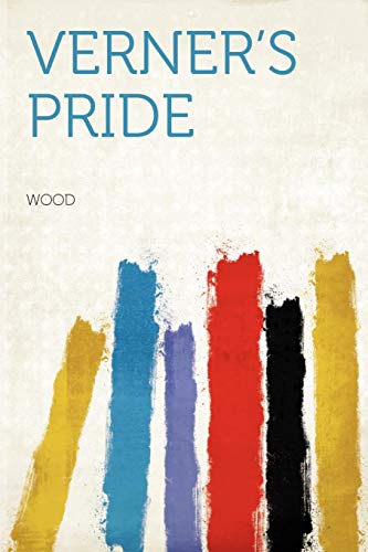Verner's Pride (9781290177030) by Wood