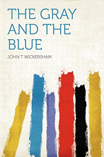 The Gray and the Blue (Paperback)