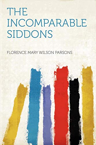 9781290863513: The Incomparable Siddons