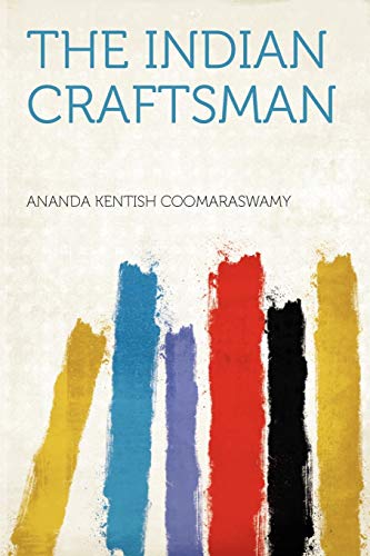 9781290865548: The Indian Craftsman