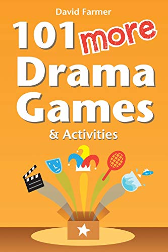 9781291025163: 101 More Drama Games and Activities