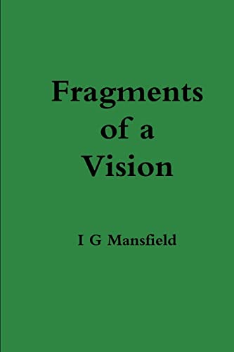 Imagen de archivo de Fragments of a Vision a la venta por PBShop.store US