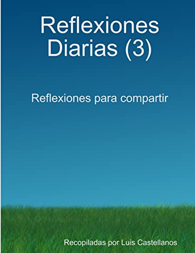 9781291057225: Reflexiones Diarias (3)