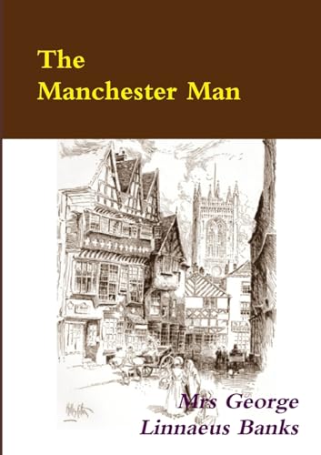 Stock image for The Manchester Man - Illustrated for sale by California Books