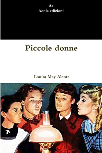 Stock image for Piccole donne for sale by Chiron Media