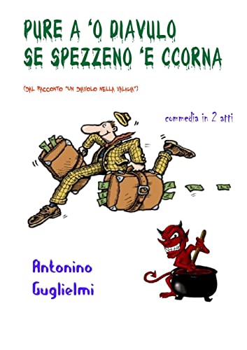 Stock image for Pure a 'o Diavulo se spezzeno 'e ccorna for sale by PBShop.store US