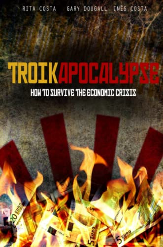 Stock image for Troikapocalypse for sale by Revaluation Books