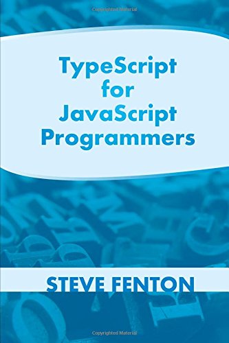 9781291107371: TypeScript For JavaScript Programmers