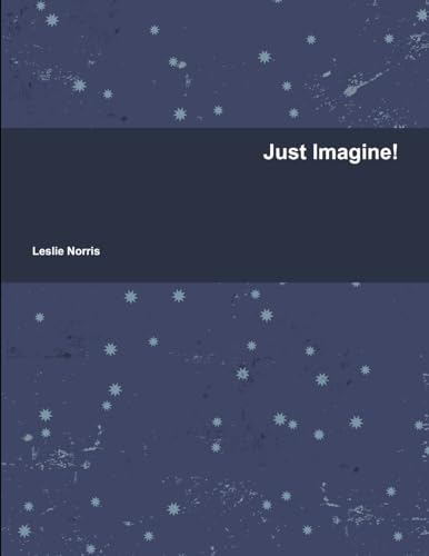 Stock image for Just Imagine! for sale by GreatBookPrices