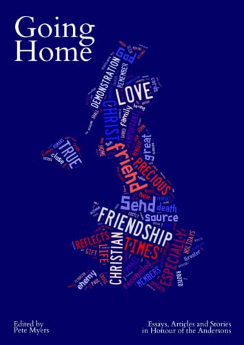 Beispielbild fr Going Home: Essays, Articles, and Stories in Honour of the Andersons zum Verkauf von AwesomeBooks