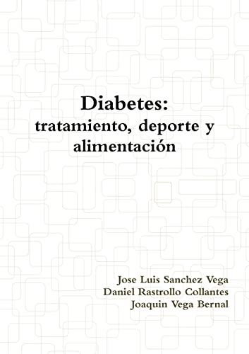 9781291135121: Diabetes: tratamiento, deporte y alimentacin