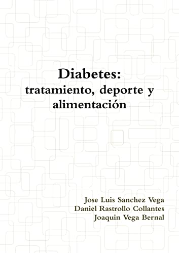 Stock image for Diabetes: Tratamiento, Deporte Y Alimentacion for sale by PBShop.store US