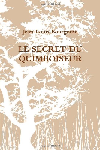 9781291153118: Le Secret Du Quimboiseur