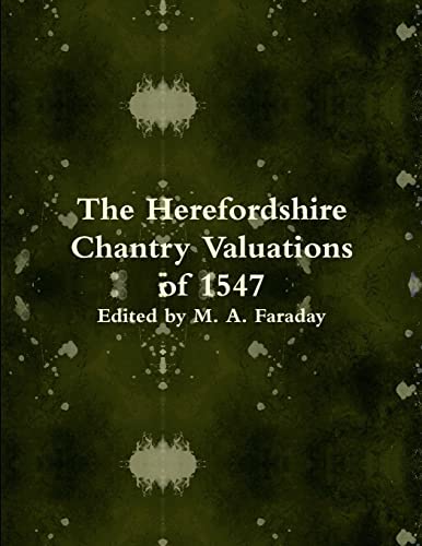 Stock image for The Herefordshire Chantry Valuations of 1547 for sale by PBShop.store US