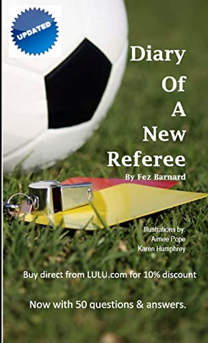 Beispielbild fr Diary of a New Referee zum Verkauf von WorldofBooks