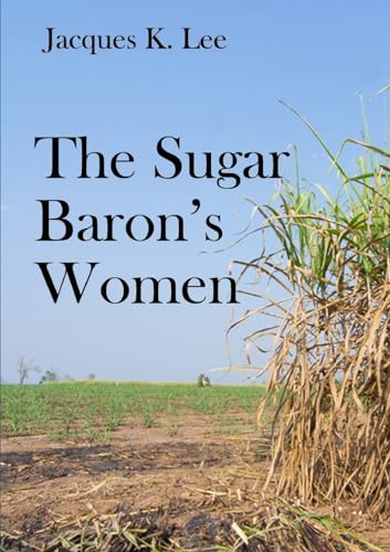 Stock image for The Sugar Baron's Women for sale by Chiron Media