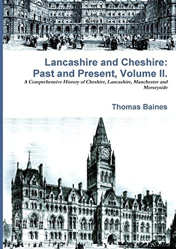Stock image for Lancashire Cheshire Past and Present Volume 2 for sale by PBShop.store US