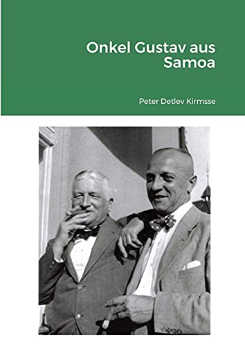 Beispielbild fr Onkel Gustav aus Samoa (German Edition) zum Verkauf von Lucky's Textbooks