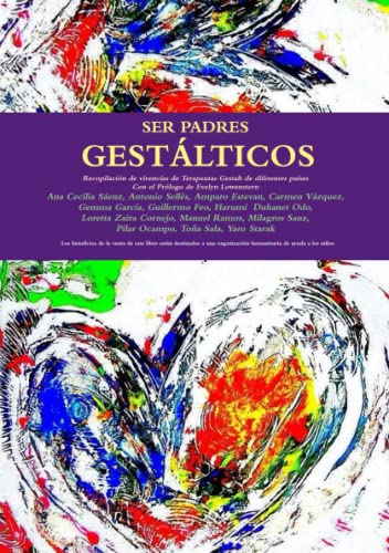 Imagen de archivo de SER PADRES GESTALTICOS (Spanish Edition) a la venta por Books Unplugged