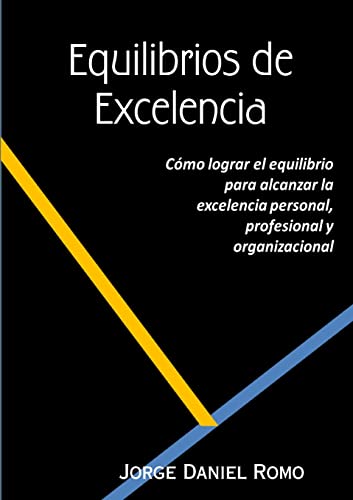 Imagen de archivo de Equilibrios de Excelencia (Spanish Edition) a la venta por Book Deals