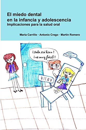 Beispielbild fr El miedo dental en la infancia y adolescencia (Spanish Edition) zum Verkauf von California Books