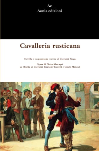 Stock image for Cavalleria rusticana (Italian Edition) for sale by GF Books, Inc.