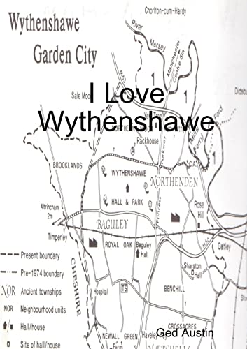 Imagen de archivo de I Love Wythenshawe a la venta por Chiron Media