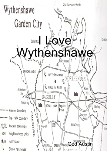 Stock image for I Love Wythenshawe for sale by Chiron Media