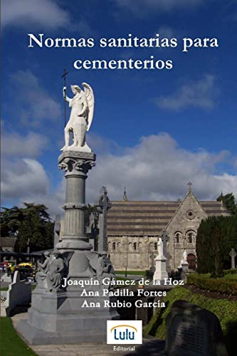 Beispielbild fr Normas sanitarias para cementerios (Spanish Edition) zum Verkauf von California Books