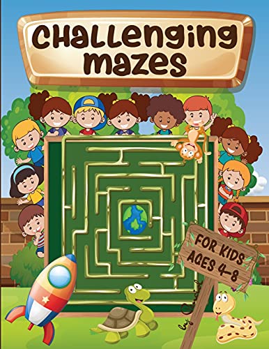 Beispielbild fr Challenging mazes for kids ages 4-8: Maze Activity Book 4-6, 6-8 - Brain bending puzzles zum Verkauf von Lucky's Textbooks