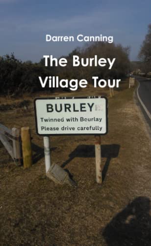 Beispielbild fr The Burley Village Tour zum Verkauf von Revaluation Books