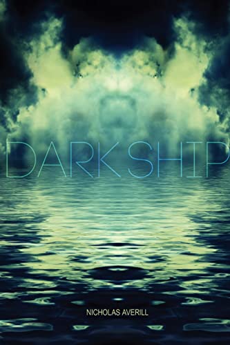 9781291359091: Dark Ship