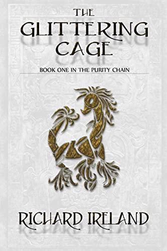 The Glittering Cage (9781291362268) by Ireland, Richard