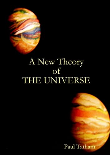 Beispielbild fr A New Theory of The Universe zum Verkauf von AwesomeBooks