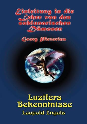 Luzifer Und Sublunare Damonen (9781291375947) by Engel